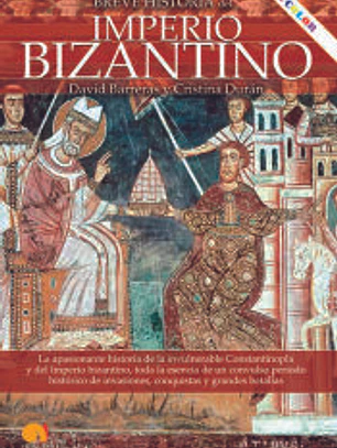 Breve historia del Imperio bizantino NUEVA EDICIÓN COLOR