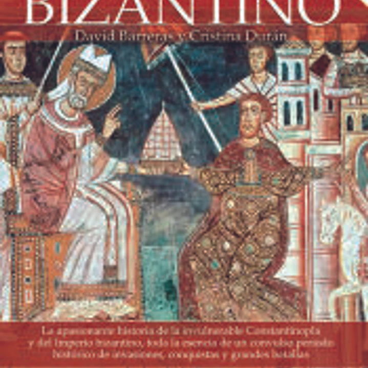 Breve historia del Imperio bizantino NUEVA EDICIÓN COLOR 1