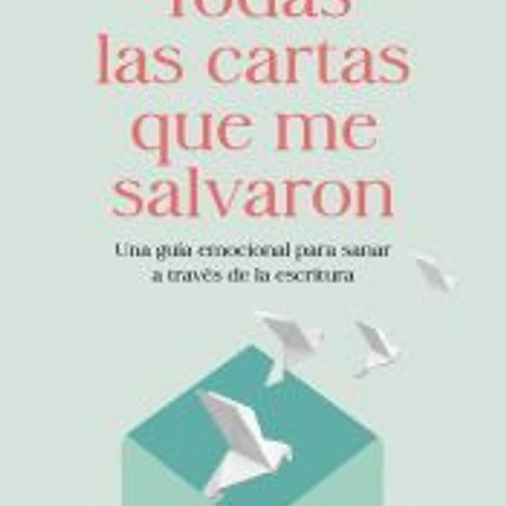 Todas las cartas que me salvaron 1
