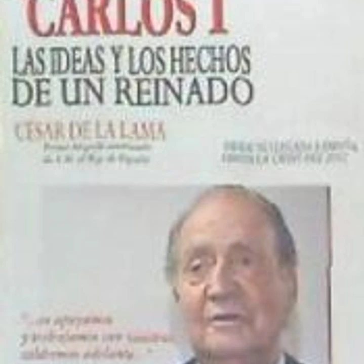 JUAN CARLOS I. LAS IDEAS Y LOS HECHOS 1