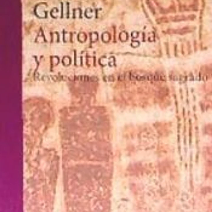 Antropología y política . Revoluciones en el bosque sagrado 1