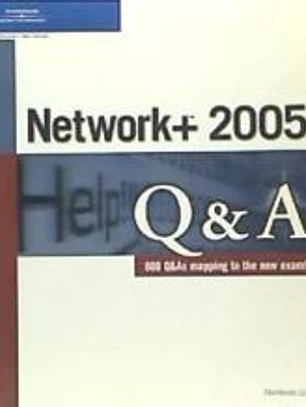CompTIA Network+ 2005 Q and A