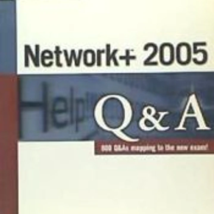 CompTIA Network+ 2005 Q and A 1