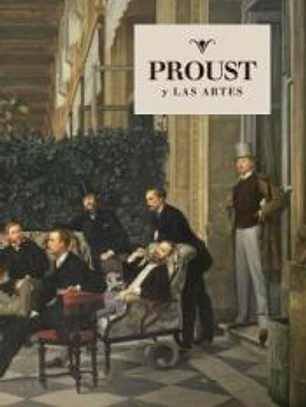 Proust y las artes