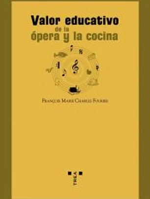 Valor educativo de la ópera y la cocina