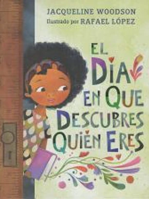 El Día En Que Descubres Quién Eres