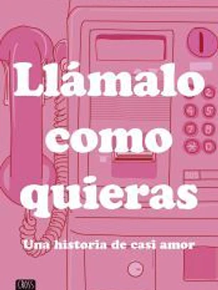 Llámalo como quieras