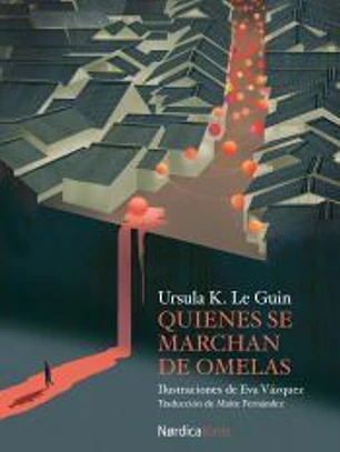 Quienes se marchan de Omelas