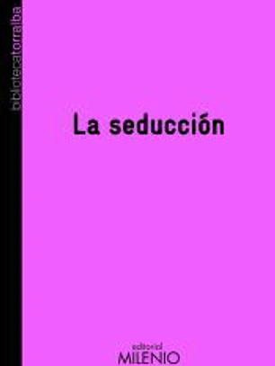 SEDUCCION, LA