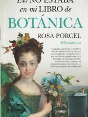 ESO NO ESTABA EN MI LIBRO DE BOTANICA