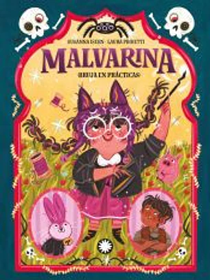Malvarina. Bruja en prácticas