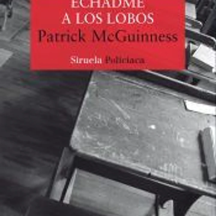 Echadme a los lobos 1