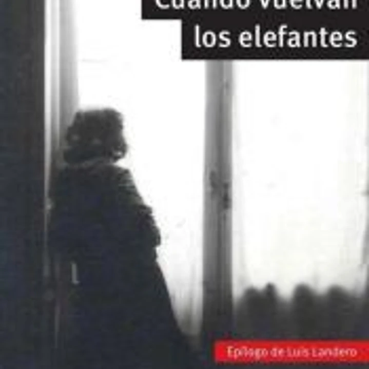 Cuando vuelvan los elefantes 1