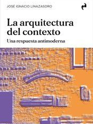 LA ARQUITECTURA DEL CONTEXTO