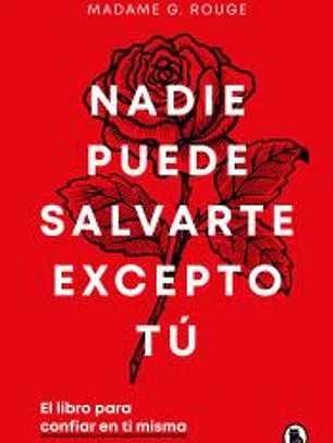 Nadie puede salvarte excepto tú