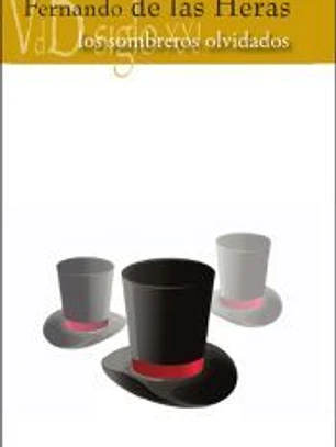 Los sombreros olvidados