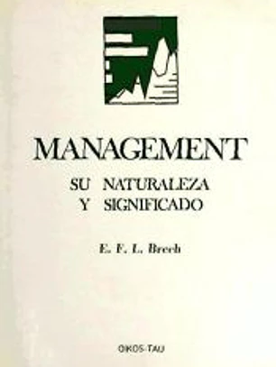 Management : su naturaleza y significado
