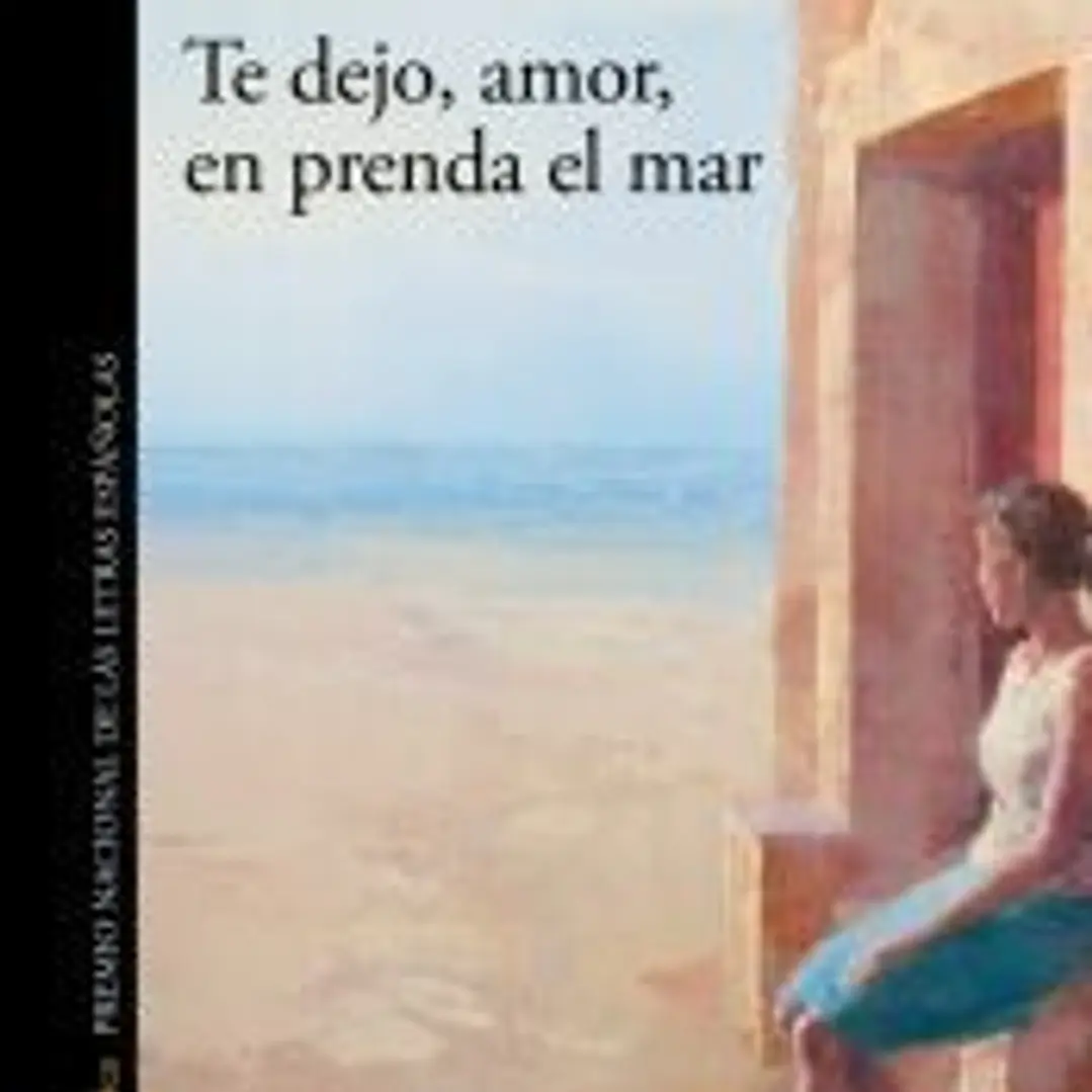 Te dejo, amor, en prenda el mar 1