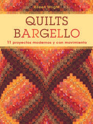 Quilts Barguello: 11 proyectos modernos y con movimiento