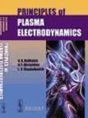 Priciples of Plasma Electrodynamics