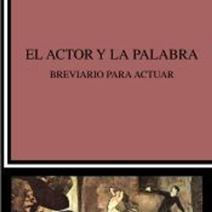 El actor y la palabra 1
