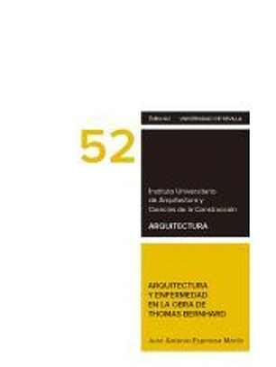 Arquitectura y enfermedad en la obra de Thomas Bernhard