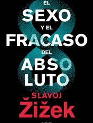 El sexo y el fracaso del absoluto