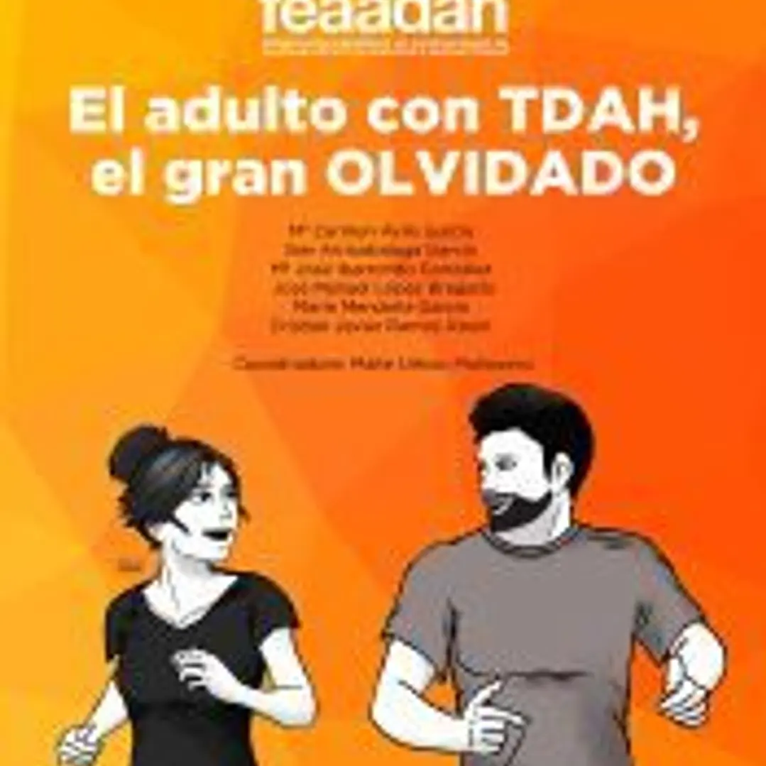 El adulto con TDAH, el gran olvidado 1