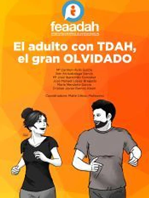 El adulto con TDAH, el gran olvidado