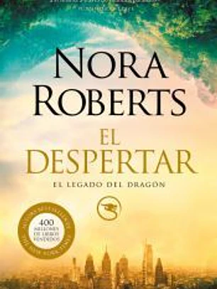 El despertar (El Legado del Dragón 1)