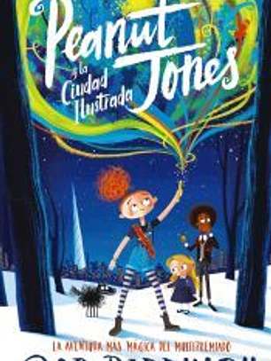 Peanut Jones y la ciudad ilustrada