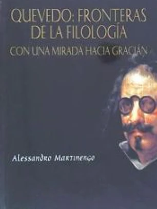 Quevedo: Fronteras de la Filología
