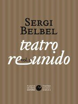 Teatro reunido de Sergi Belbel