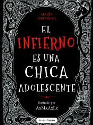 El infierno es una chica adolescente