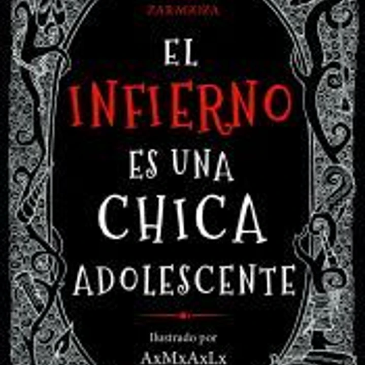 El infierno es una chica adolescente 1