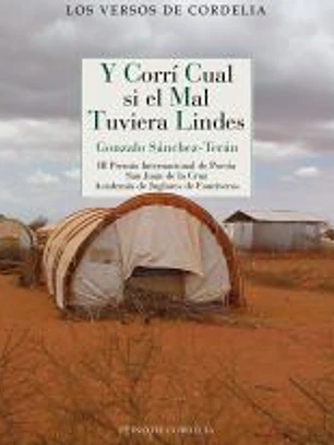 Y corrí cual si el mal tuviera lindes