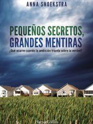 Pequeños secretos, grandes mentiras