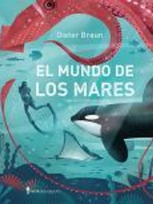 El mundo de los mares