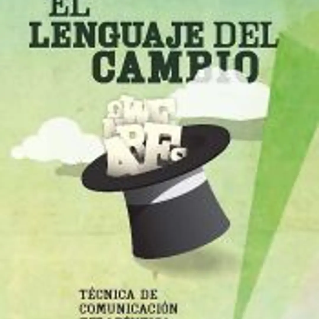 El lenguaje del cambio: Técnica de comunicación terapéutica 1