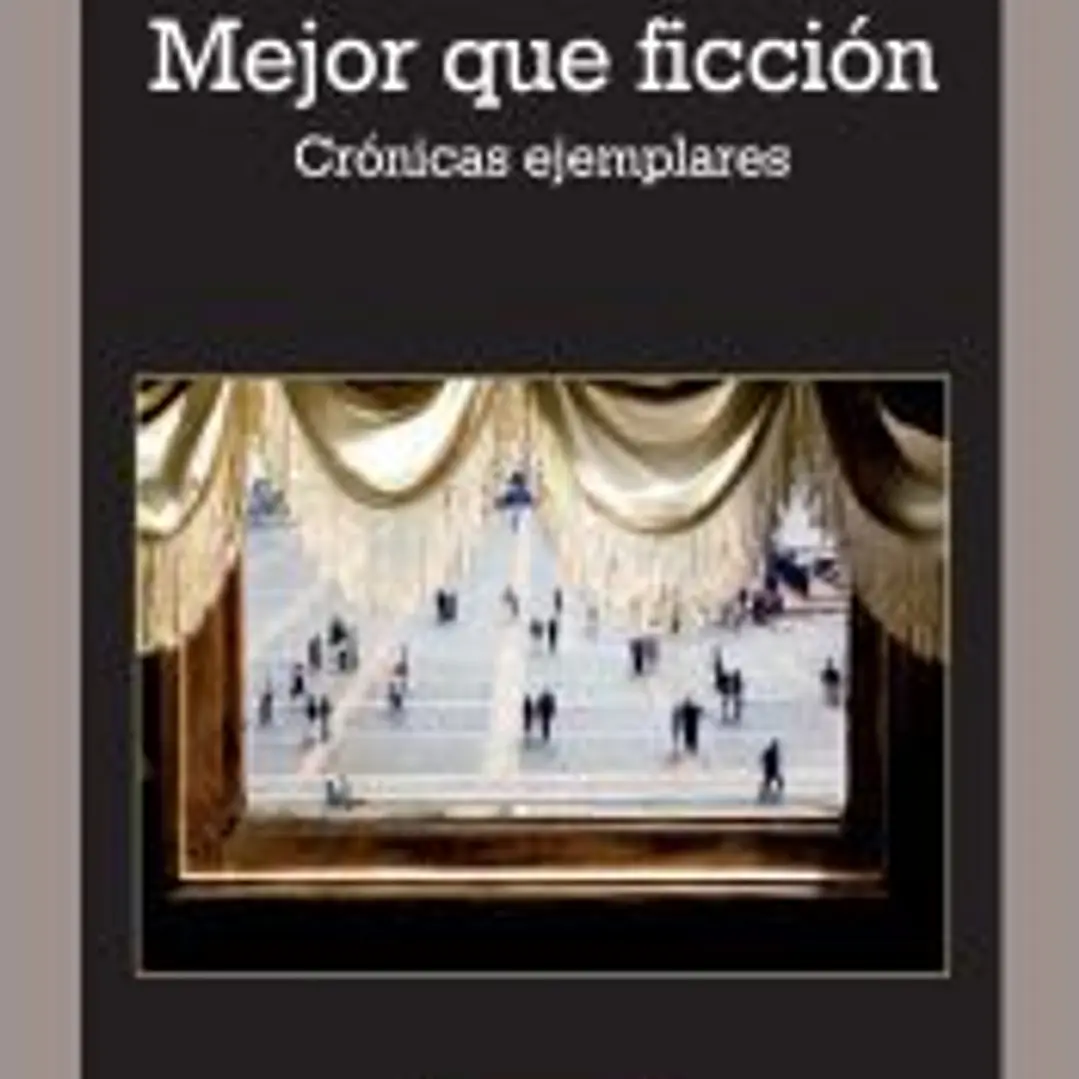 Mejor que ficción 1