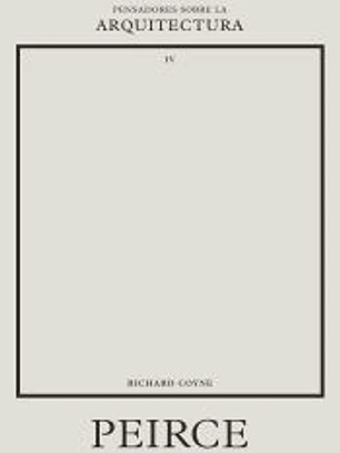 Peirce sobre la arquitectura