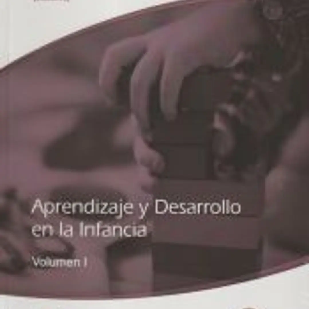 Aprendizaje y desarrollo en la infancia Volumen I 1