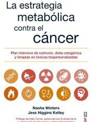 La estrategia metabólica contra el cáncer
