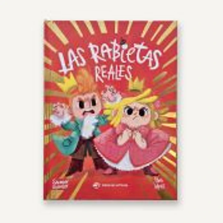 Las rabietas reales 1