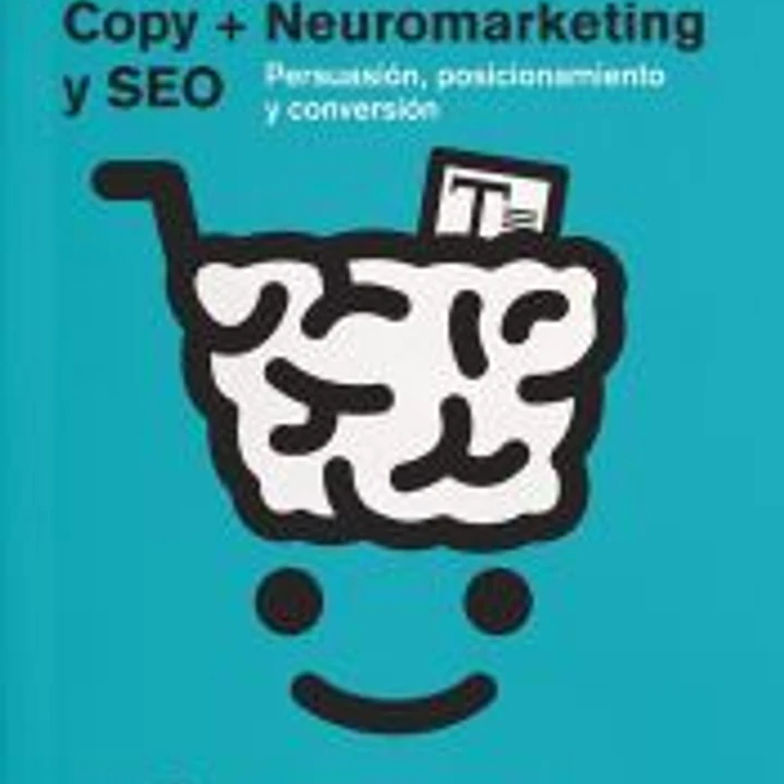 Estrategias de Copy - Neuromarketing y SEO 1