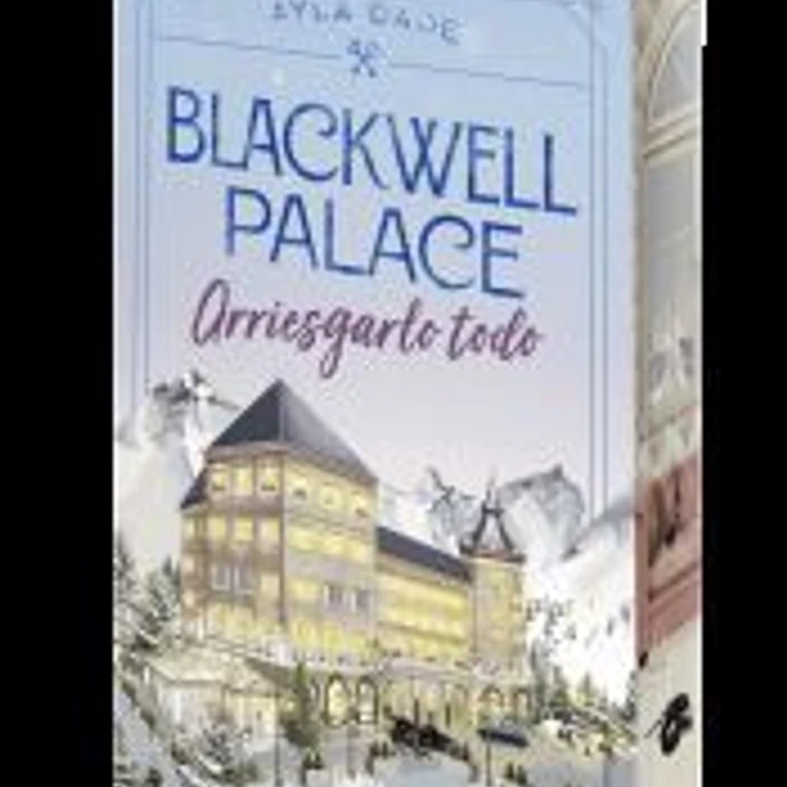 Blackwell Palace: Arriesgarlo todo 1
