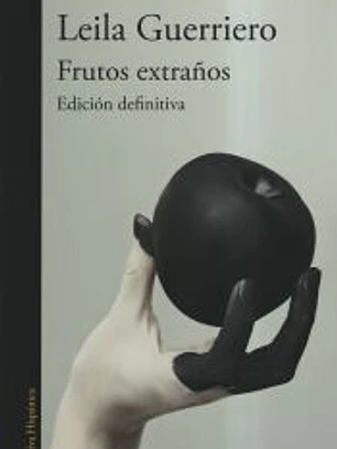 Frutos extraños (edición ampliada 25.º aniversario)