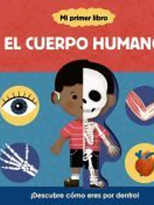 Mi primer libro sobre el cuerpo humano