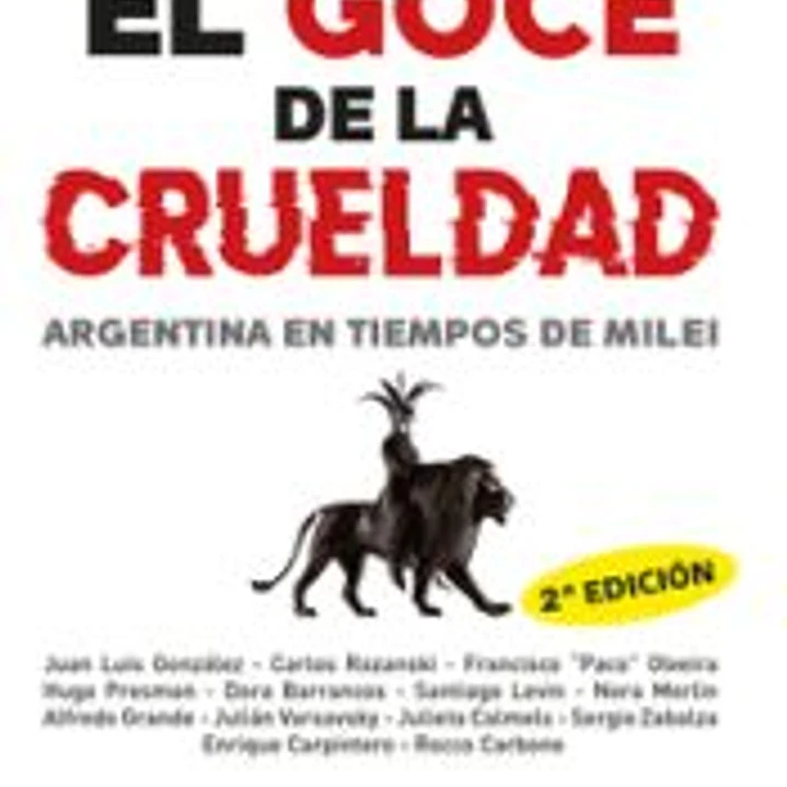 EL GOCE DE LA CRUELDAD 1