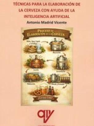 Técnicas para la elaboración de la cerveza con la ayuda de la Inteligencia Artificial
